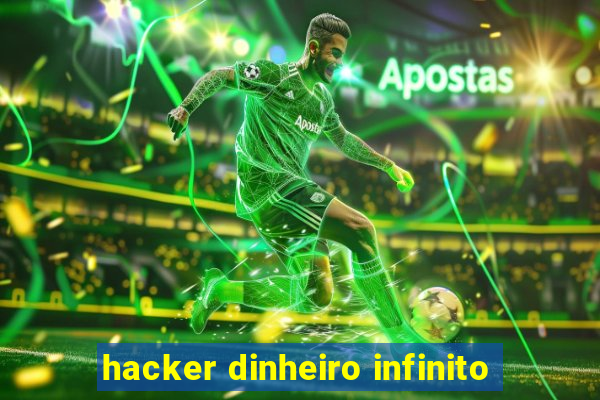 hacker dinheiro infinito