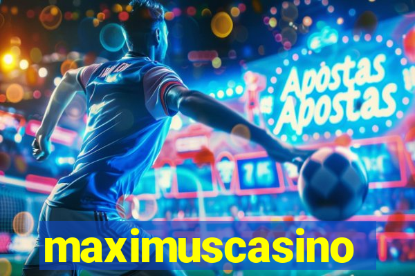 maximuscasino