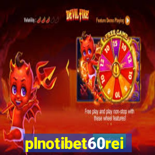 plnotibet60rei