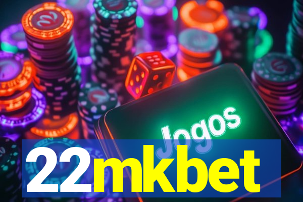 22mkbet