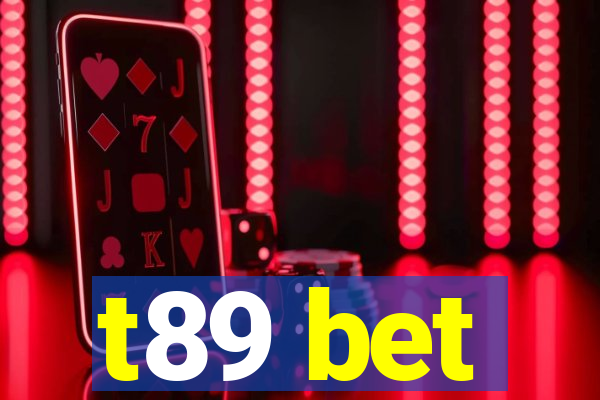 t89 bet