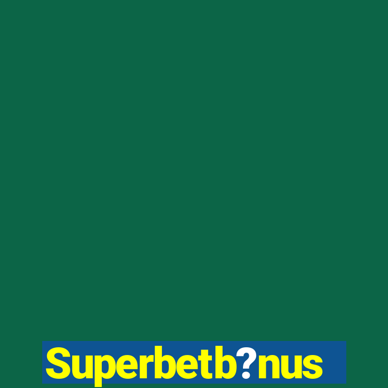 Superbetb?nus