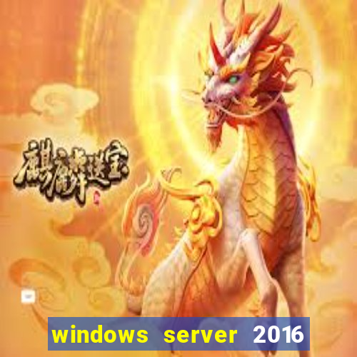 windows server 2016 download iso