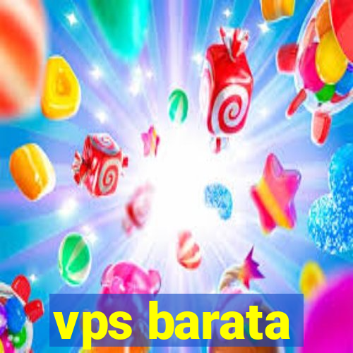 vps barata