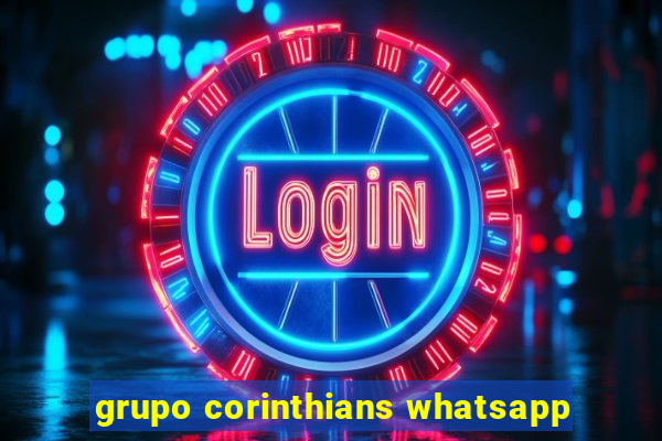 grupo corinthians whatsapp