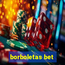 borboletas bet