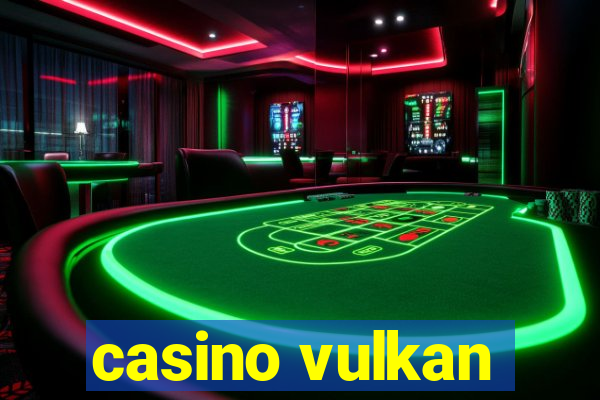 casino vulkan