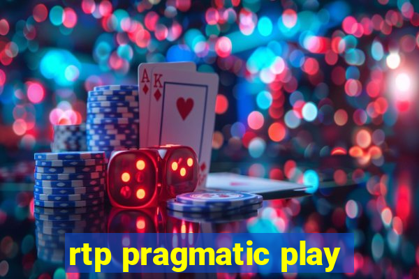 rtp pragmatic play