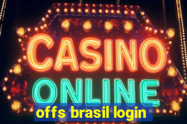 offs brasil login