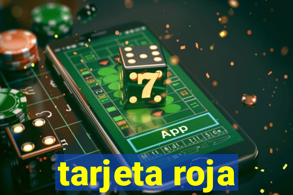 tarjeta roja