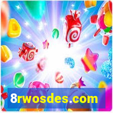 8rwosdes.com