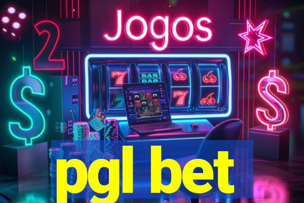 pgl bet