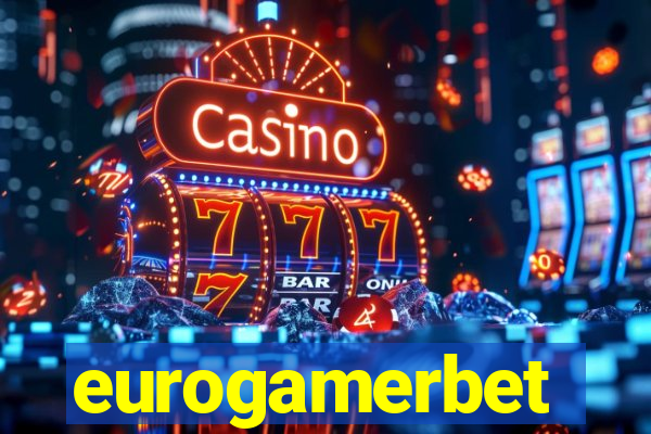 eurogamerbet