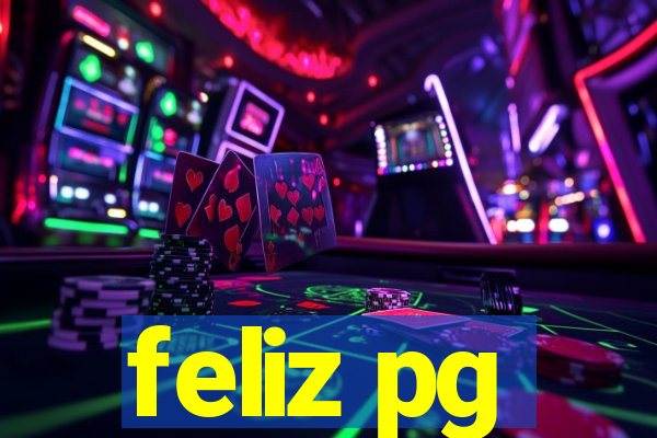 feliz pg