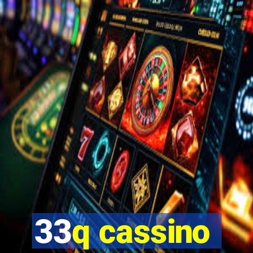 33q cassino