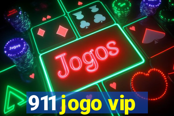 911 jogo vip