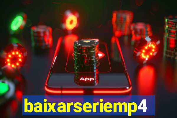 baixarseriemp4