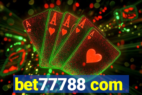 bet77788 com