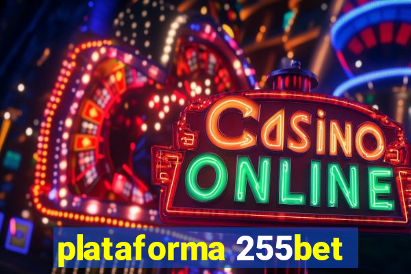 plataforma 255bet