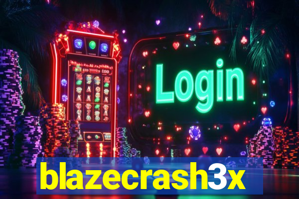 blazecrash3x