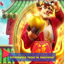 lotomania loteria nacional