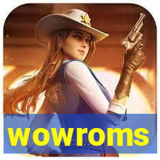 wowroms