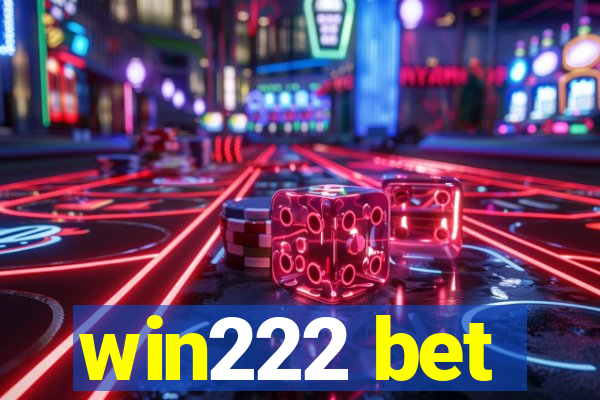 win222 bet