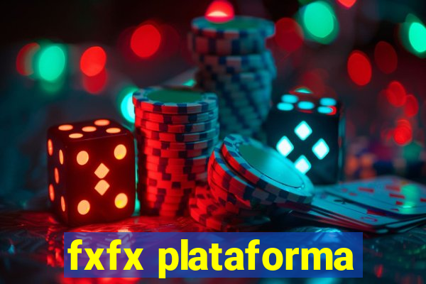 fxfx plataforma