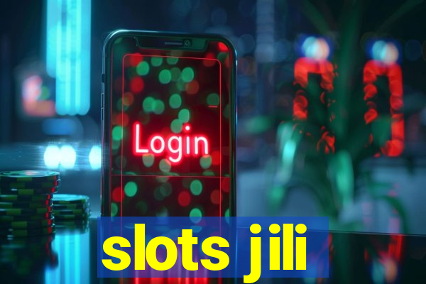 slots jili