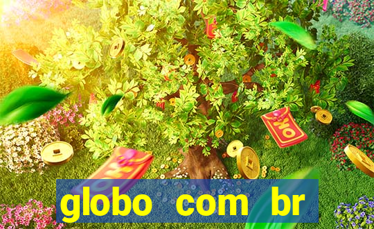 globo com br absolutamente notícias