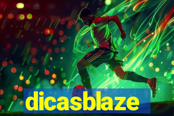 dicasblaze