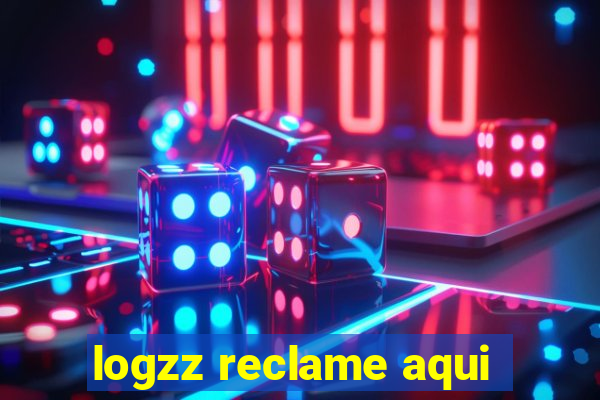 logzz reclame aqui