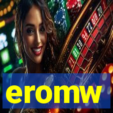 eromw