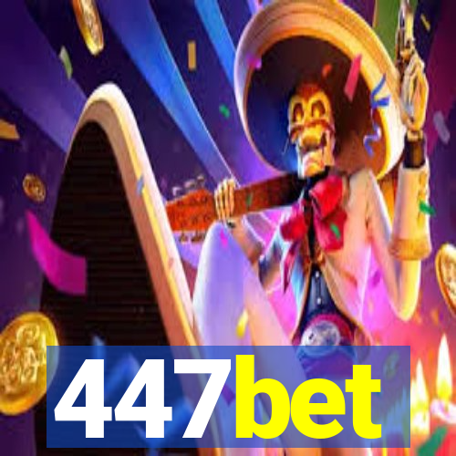 447bet