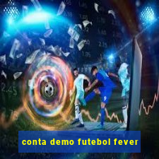 conta demo futebol fever