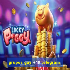 grupos gay +18 telegram