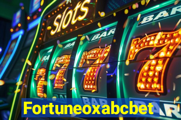 Fortuneoxabcbet