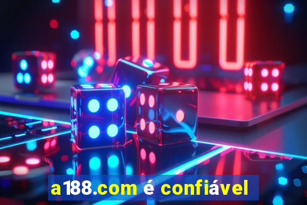 a188.com é confiável