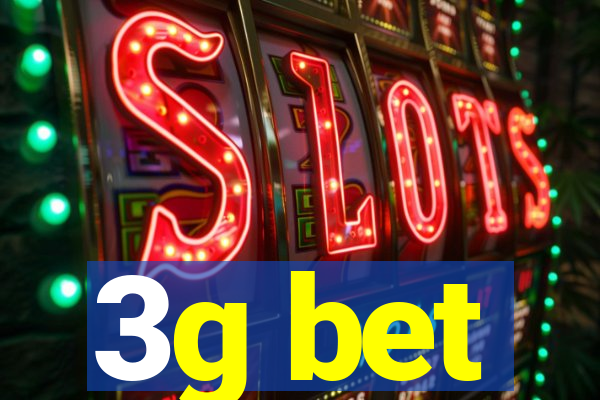 3g bet