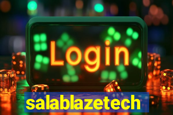 salablazetech