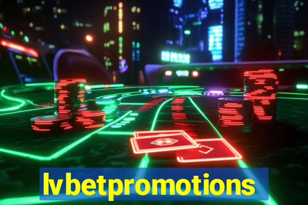 lvbetpromotions