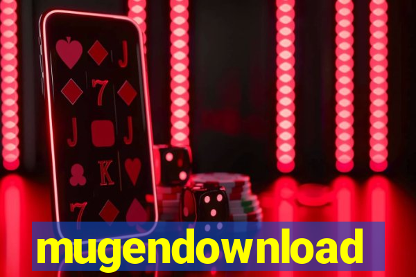 mugendownload