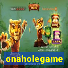 onaholegame