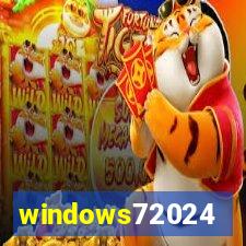 windows72024